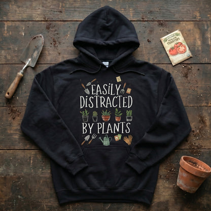 Easily Distracted by Plants Hoodie