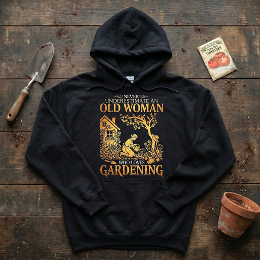 Never Underestimate An Old Woman Hoodie