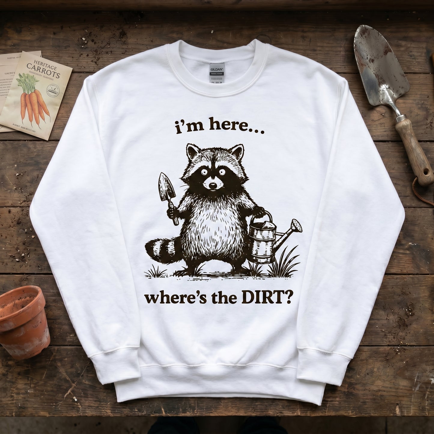 Where’s the DIRT? Sweatshirt