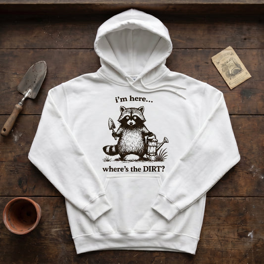 Where’s the DIRT? Hoodie