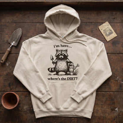 Where’s the DIRT? Hoodie