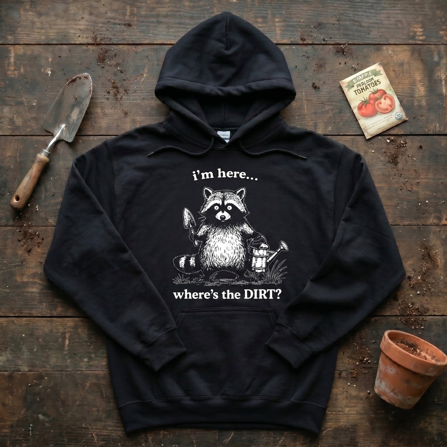 Where’s the DIRT? Hoodie