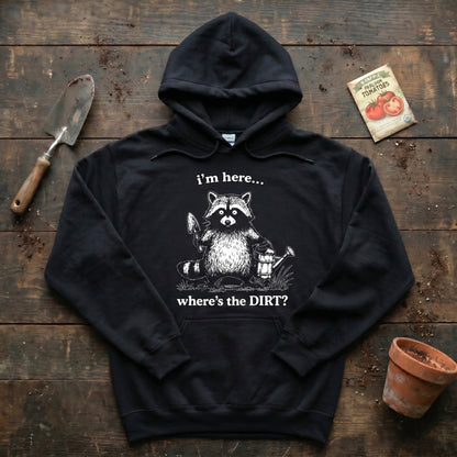 Where’s the DIRT? Hoodie