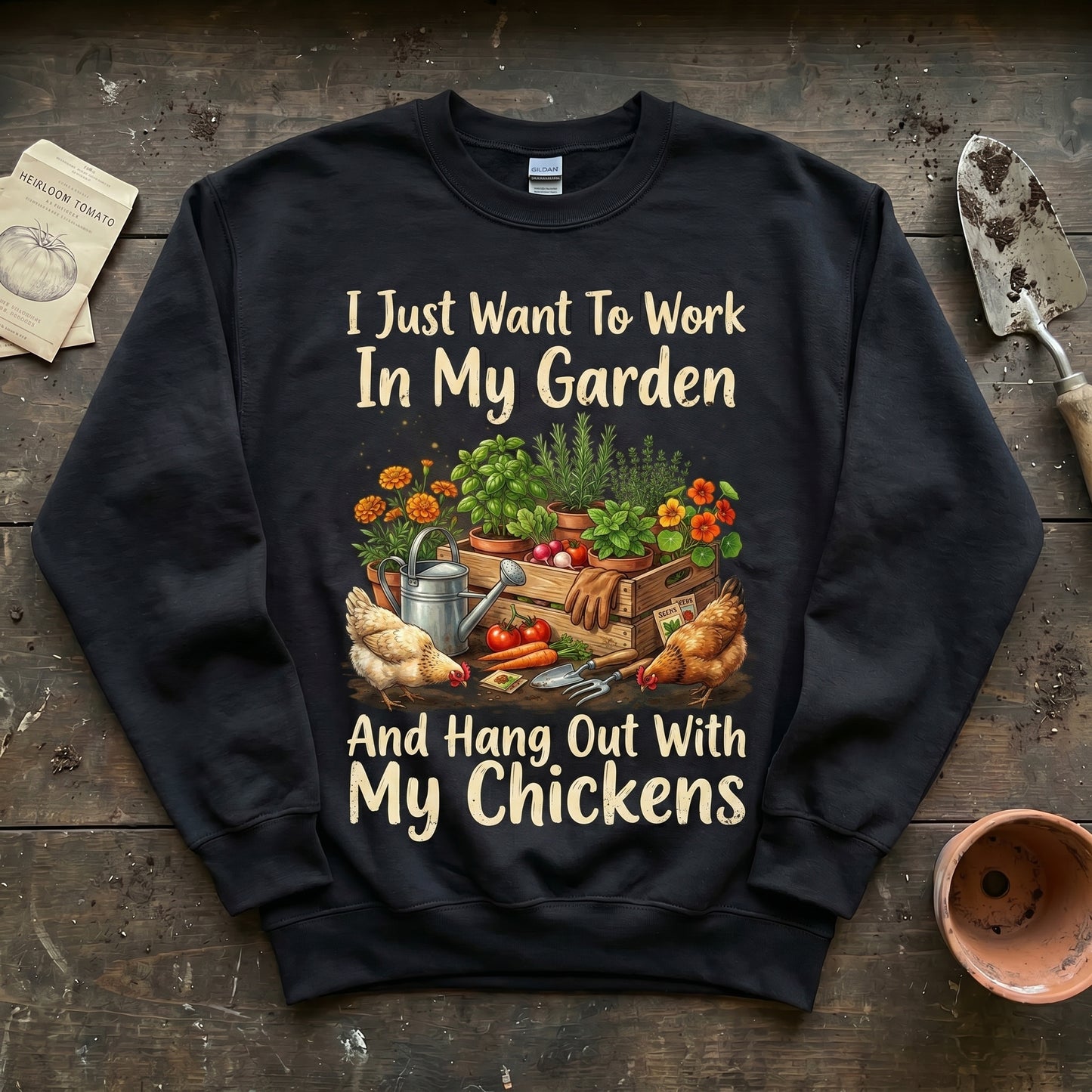 Garden & Chickens Sweatshirt